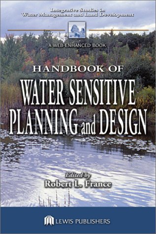 Handbook of Water Sensitive Planning and Design