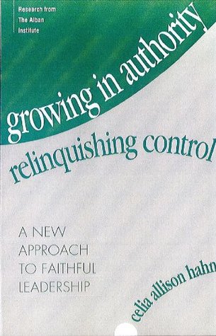 Growing in Authority, Relinquishing Control