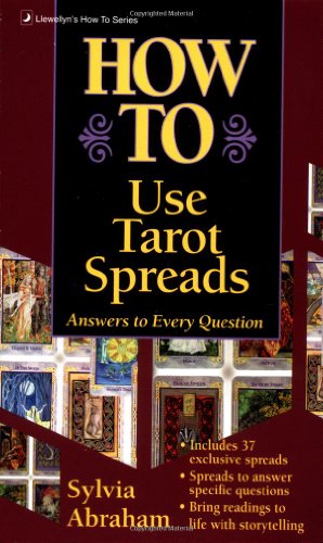 How to Use Tarot Spreads