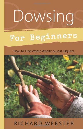 Dowsing for Beginners