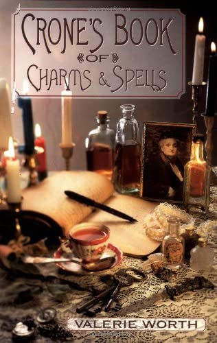 Crone's Book of Charms &amp; Spells