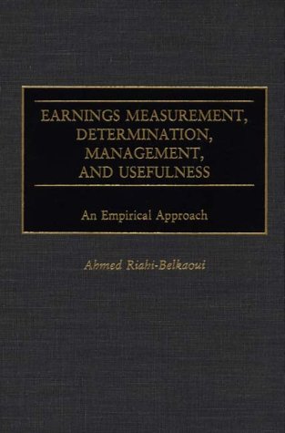 Earnings Measurement, Determination, Management, and Usefulness