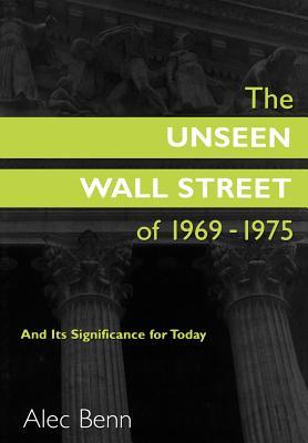 Unseen Wall Street of 1969-1975