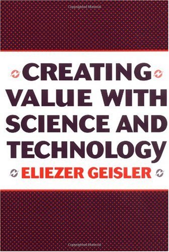 Creating Value With Science And Technology