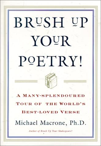 Brush Up Your Poetry!: A Many-Slendoured Tour of the World's Best-Loved Verse