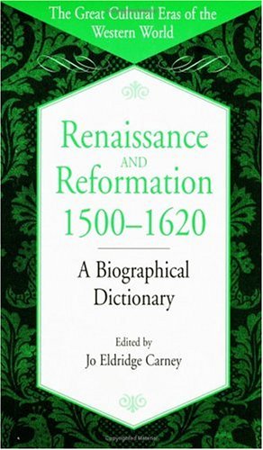 Renaissance and Reformation 1500-1620