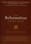 Reformation Study Bible ESV