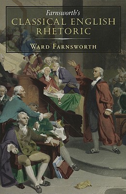 Farnsworth's Classical English Rhetoric