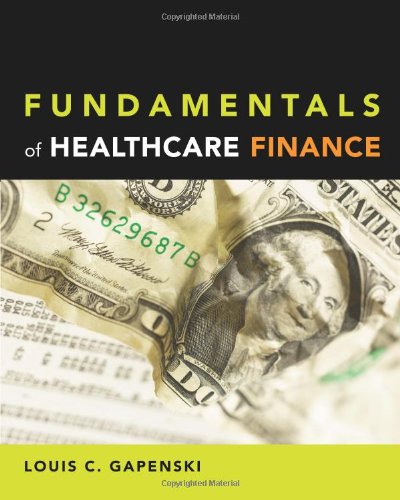 Fundamentals of Healthcare Finance