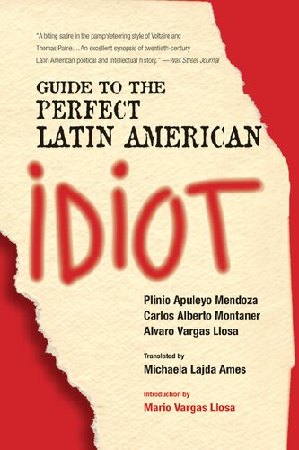 Guide to the Perfect Latin American Idiot