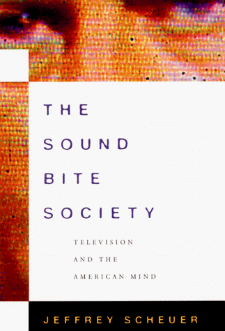 The Sound Bite Society