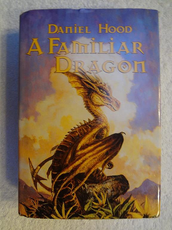 A Familiar Dragon: Fanuilh / Wizard's Heir / Beggar's Banquet