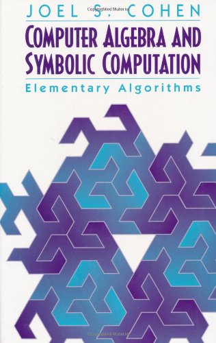 Computer Algebra and Symbolic Computation