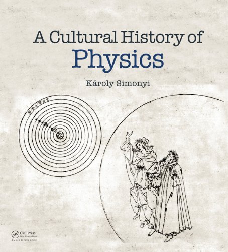 A Cultural History of Physics