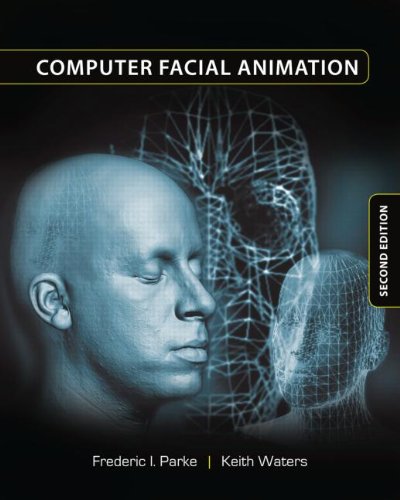 Computer Facial Animation, Second Edition