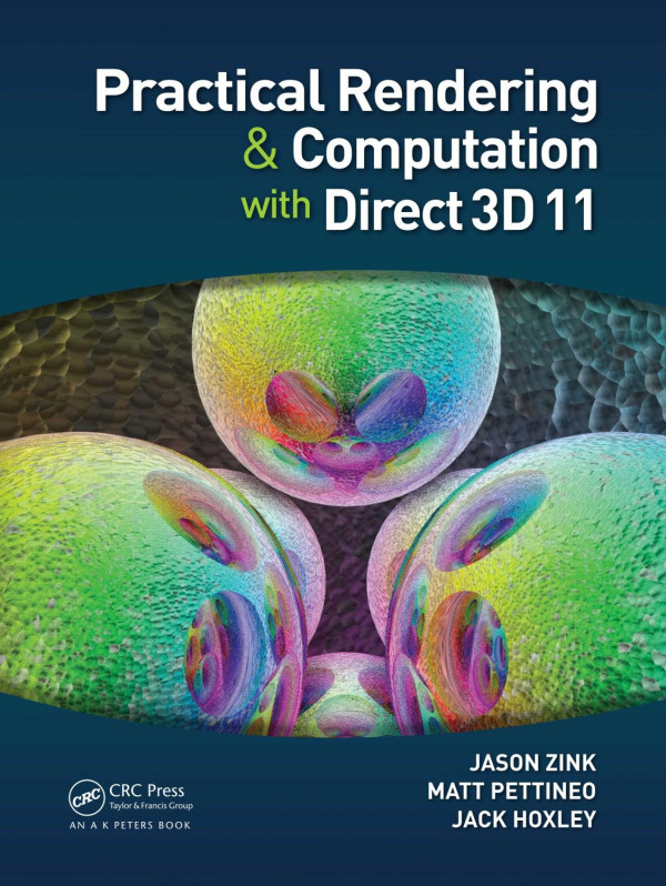 Practical Rendering and Computation with Direct3D 11