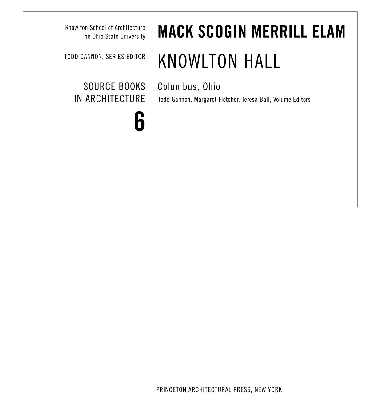 Mack Scogin Merrill Elam : Knowlton Hall.