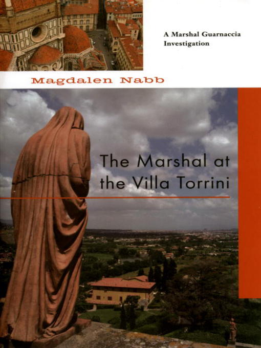 The Marshal at the Villa Torrini