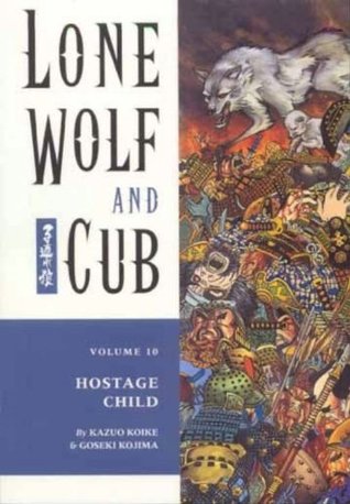 Lone Wolf and Cub, Vol. 10