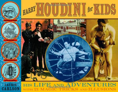 Harry Houdini for Kids