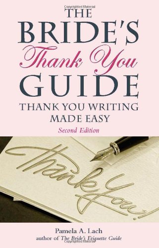 The Bride's Thank You Guide