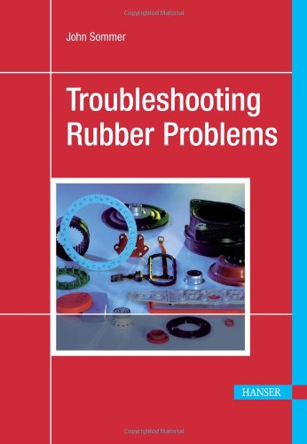 Troubleshooting Rubber Problems