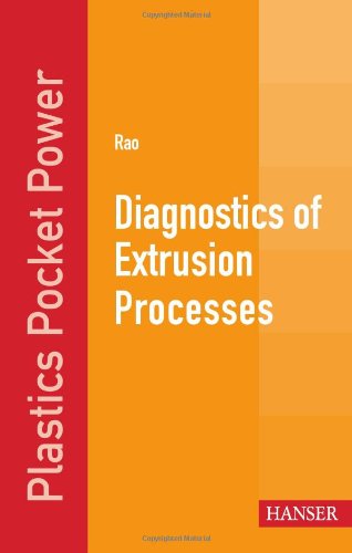 Diagnostics of extrusion processes