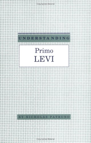 Understanding Primo Levi