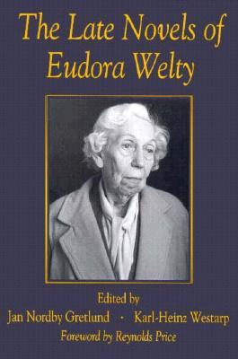 The Late Novels of Eudora Welty