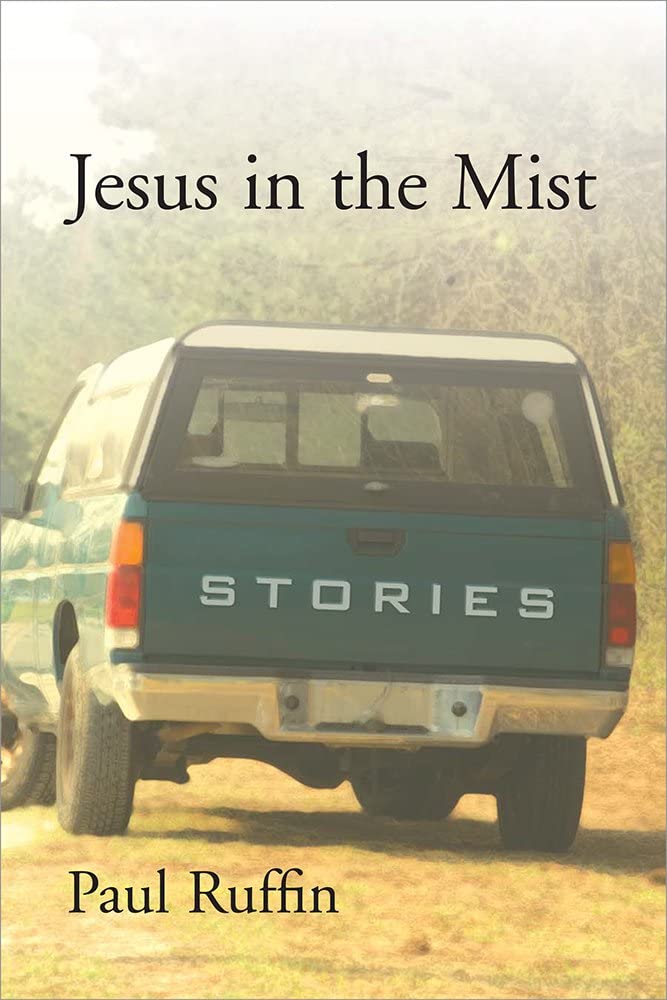 Jesus in the Mist: Stories (Non Series)