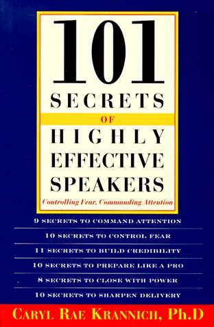 101 Secrets of Highly Effective Speakers