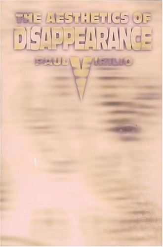 The Aesthetics of Disappearance