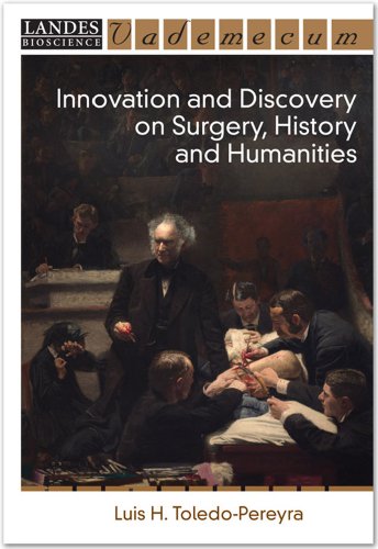 Innovation and Discovery on Surgery, History and Humanities