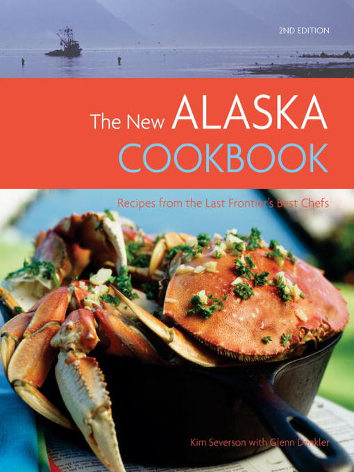 The New Alaska Cookbook