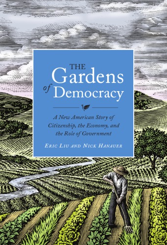 The Gardens of Democracy