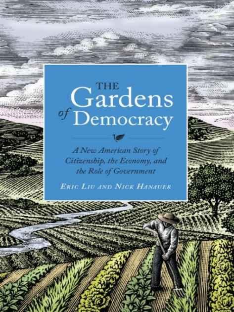 The Gardens of Democracy