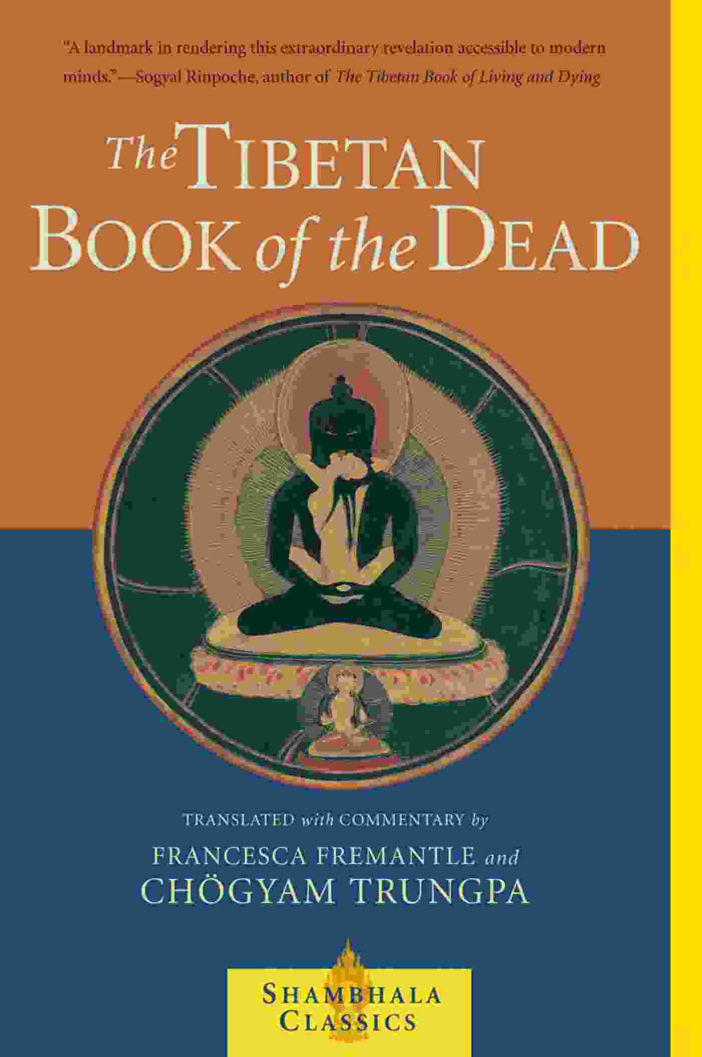 The Tibetan Book of the Dead