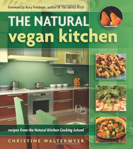 The Natural Vegan Kitchen