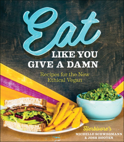 Eat Like You Give a Damn