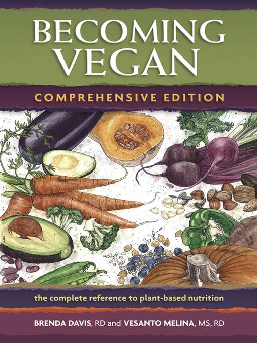 Becoming Vegan: Comprehensive Edition