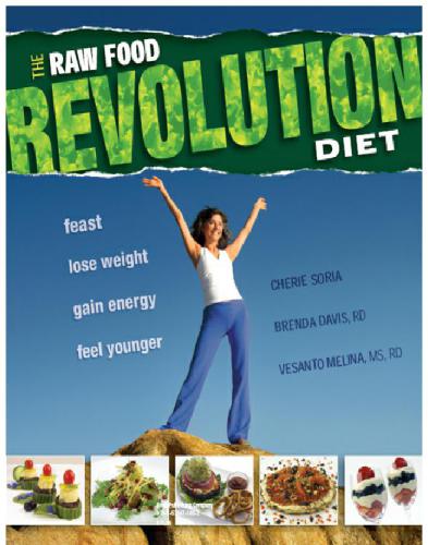 The Raw Food Revolution Diet