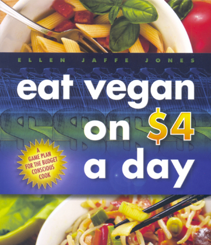 Eat Vegan on $4 a Day