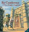 Sir Cumference and the Great Knight of Angleland