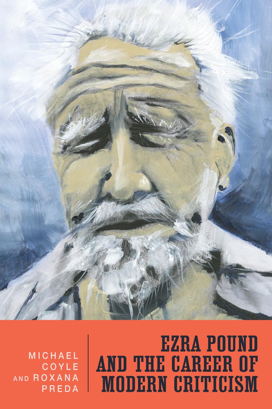 Ezra Pound and the Career of Modern Criticism Ezra Pound and the Career of Modern Criticism