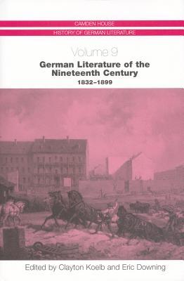 German Literature of the Nineteenth Century, 1832-1899