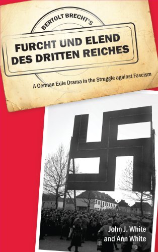 Bertolt Brecht's Furcht und Elend des Dritten Reiches