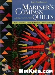 Mariner's Compass Quilts - Setting a New Course