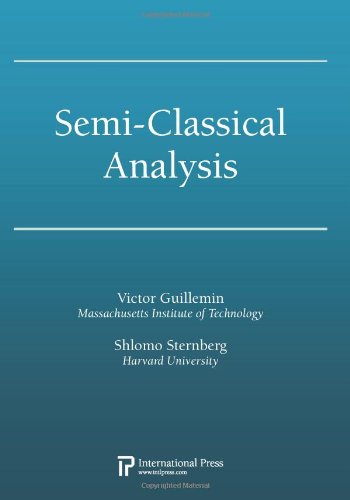 Semi-Classical Analysis