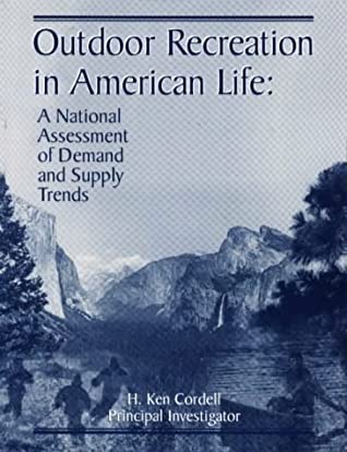 Outdoor Recreation in American Life