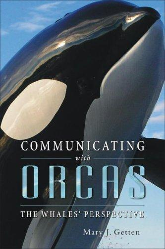 Communicating with Orcas